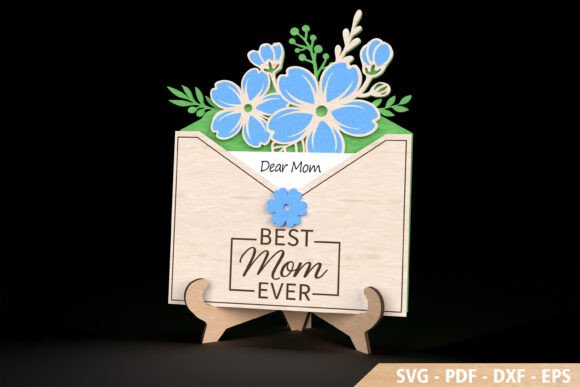Best Mom Ever Floral Envelope Sign