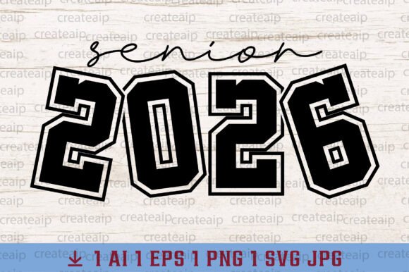 Class of 2026 Senior SVG