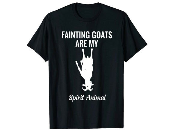 Fainting Goats Are My Animal T-Shirt