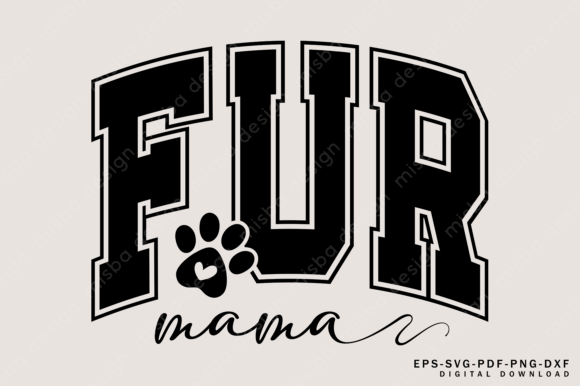 Fur Mama SVG PNG, Dog Mama Varsity PNG