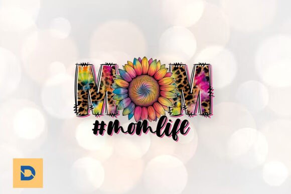 Mom Life Sublimation Mother’s Day PNG