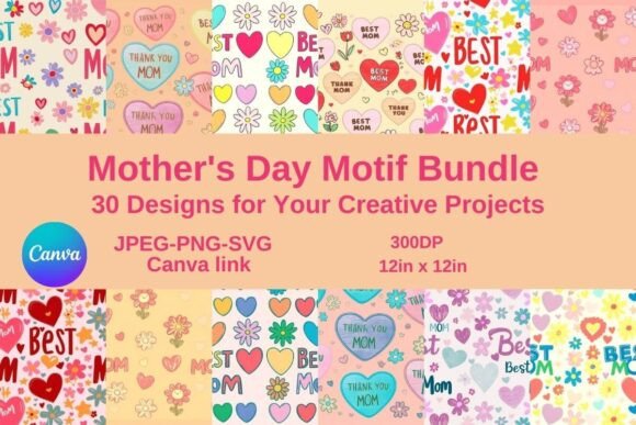 Mother’s Day Motif Bundle