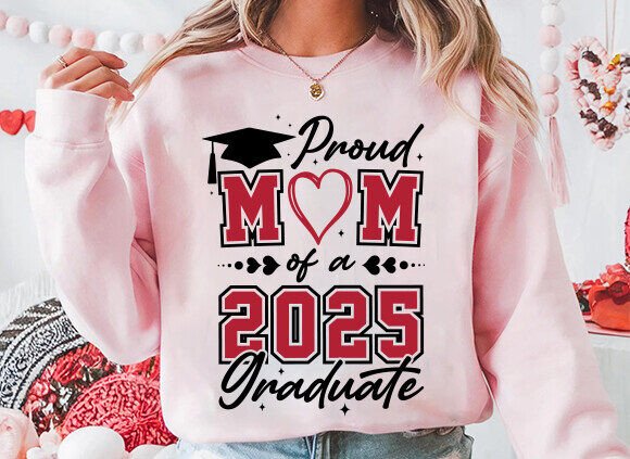 Proud Mom of a 2025 Graduate