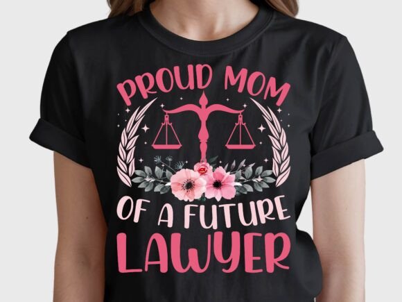 Proud Mom of a Future Lawyer Floral Heart