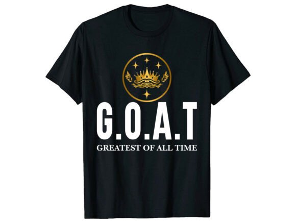 Typography with G.O.a.T T-Shirt Design